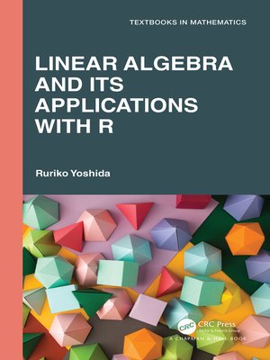 cover image of Linear Algebra and Its Applications with R